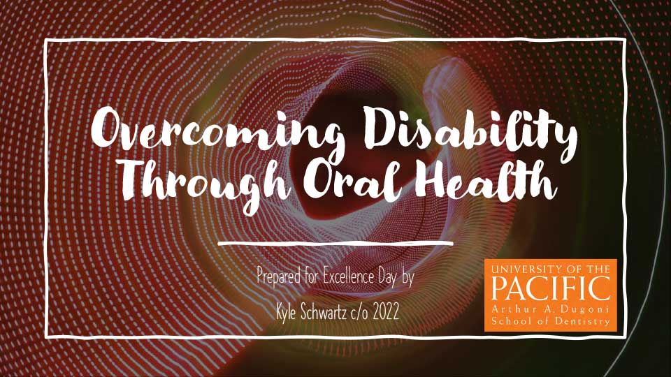 Overcoming Disability Through Oral Health Care